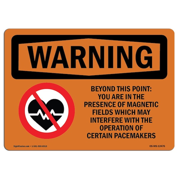 Safety Sign, OSHA WARNING, 3.5" Height, Beyond This Point Magnetic Fields, Landscape, 10PK
